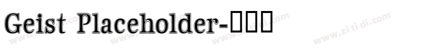 Geist Placeholder字体转换